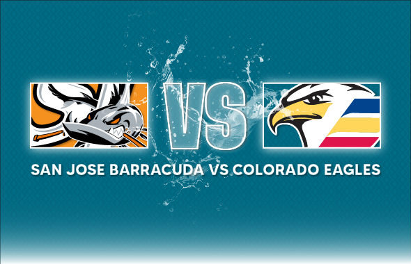 San Jose Barracuda vs. Colorado Eagles